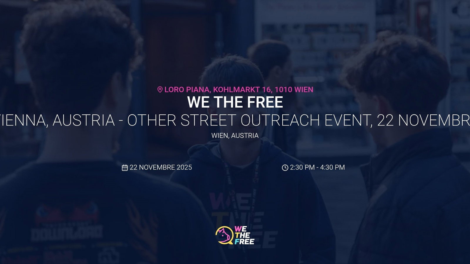 WTF: Vienna, Austria - Other Street Outreach Event, 22 novembre 2025