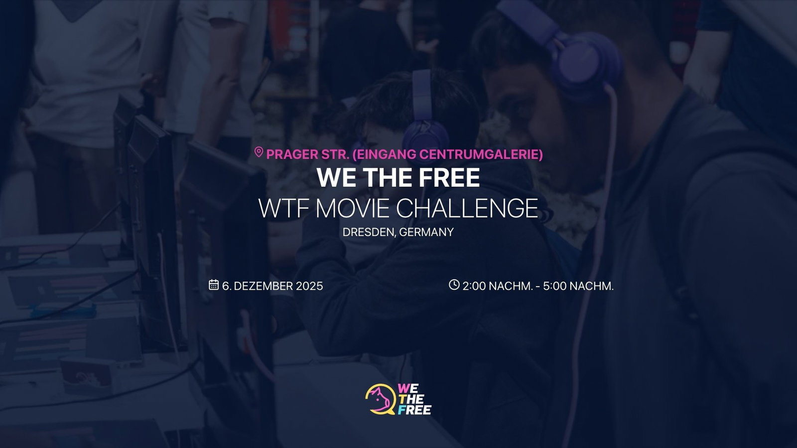 WTF: Dresden, Germany - WTF Movie Challenge, 6. Dezember 2025