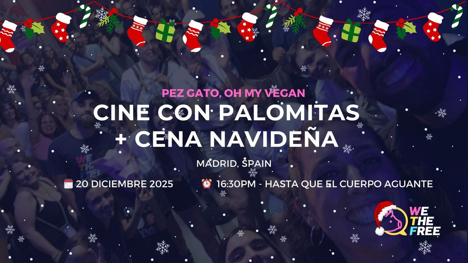 WTF: Madrid, Spain - Cine con palomitas y Cena de Navidad, 20 de diciembre, 2025