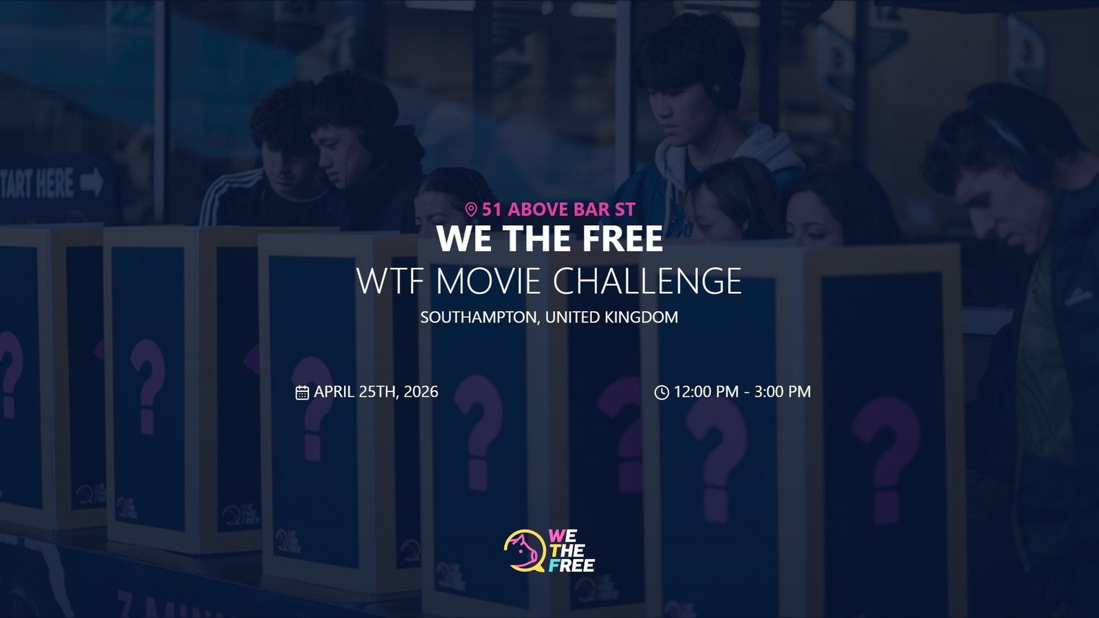 WTF: Southampton, England - WTF Movie Challenge, April 25th, 2026