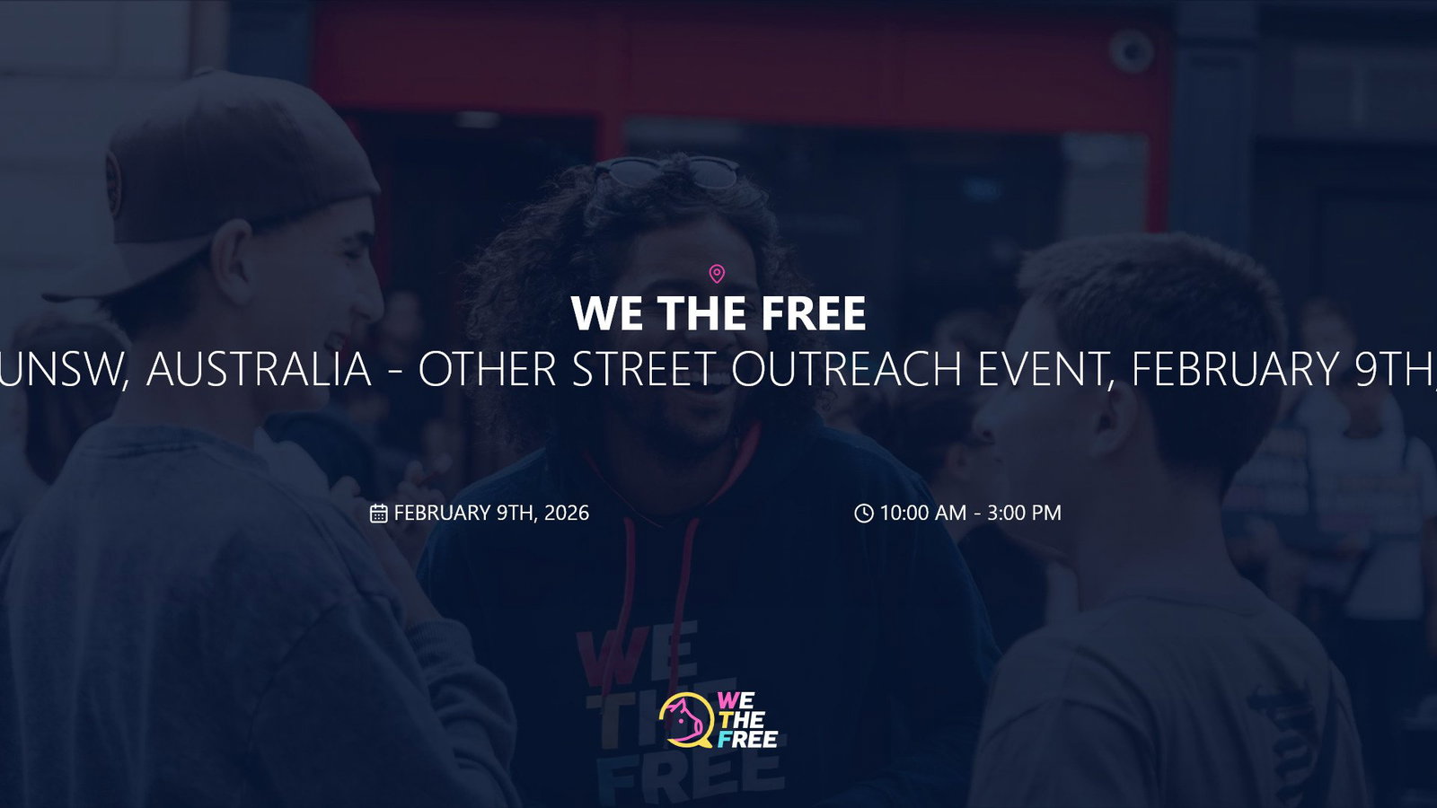 WTF: UNSW, Australia - Other Street Outreach Event, February 9th, 2026