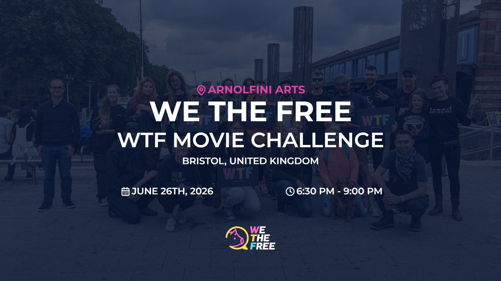 WTF: Bristol, England - WTF Movie Challenge, June 26th, 2026