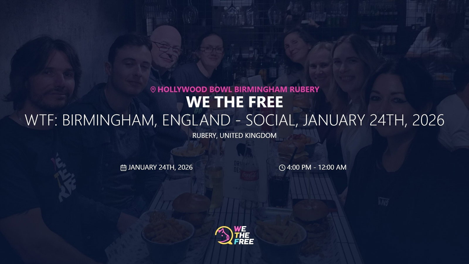WTF: Birmingham, England - Social, January 24th, 2026