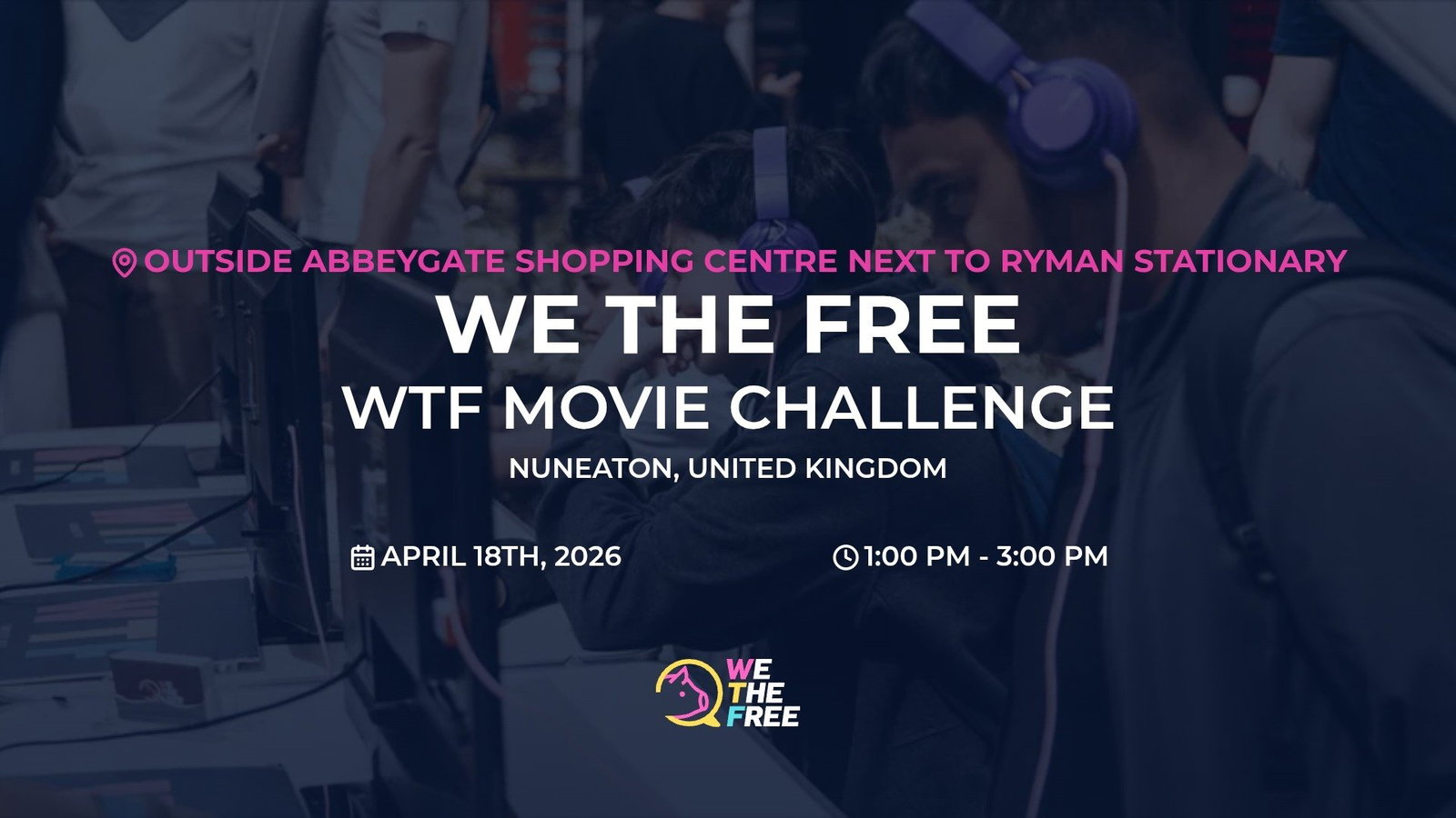 WTF: Nuneaton, England - WTF Movie Challenge, April 18th, 2026