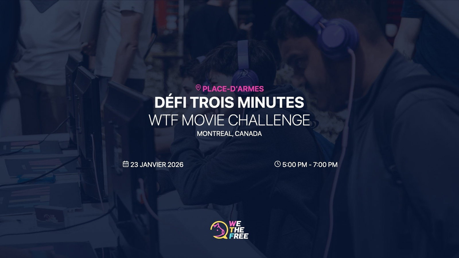 WTF: Montréal, Canada - Défi Trois Minutes, 23 janvier 2026