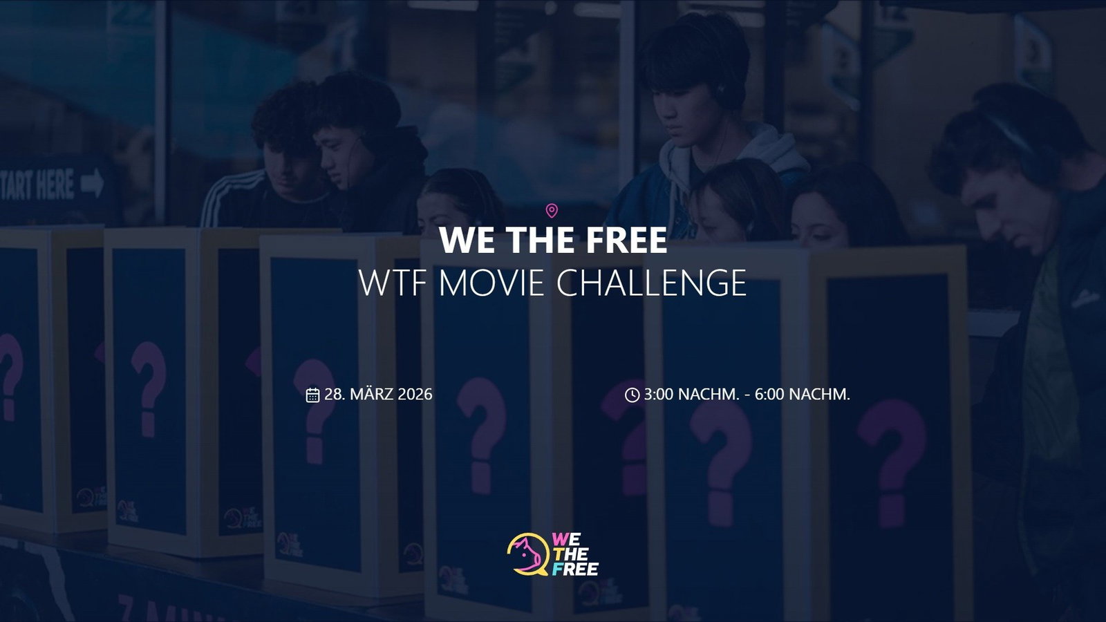 WTF: Lörrach, Germany - WTF Movie Challenge, 28. März 2026